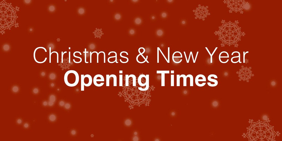 Christmas and New Year Opening Times / Last Shipping Dates