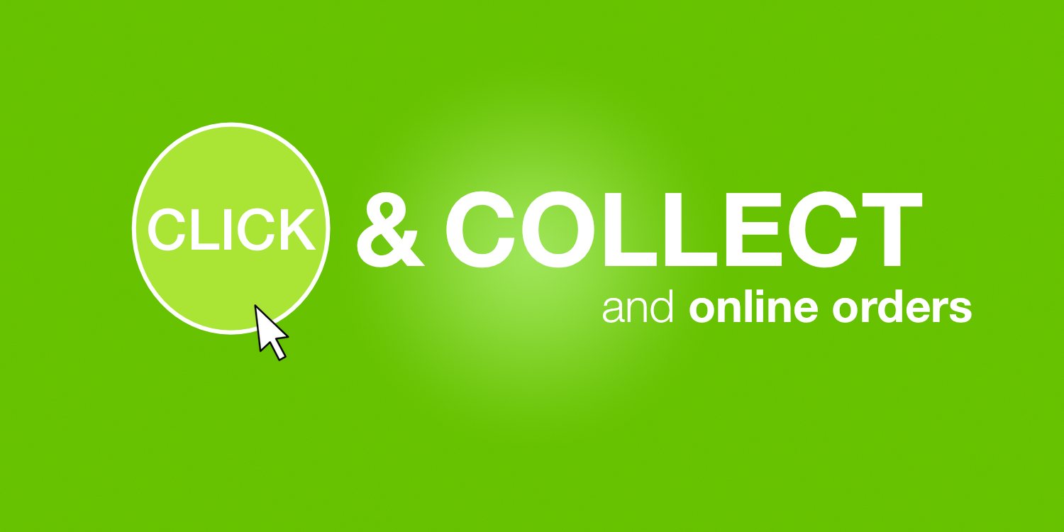 Click & Collect and Online Orders
